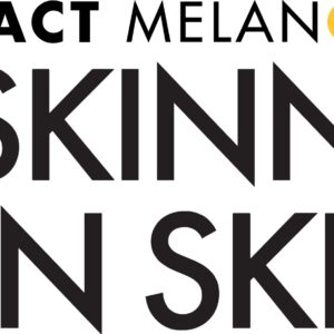 Skinny on Skin - IMPACT Melanoma